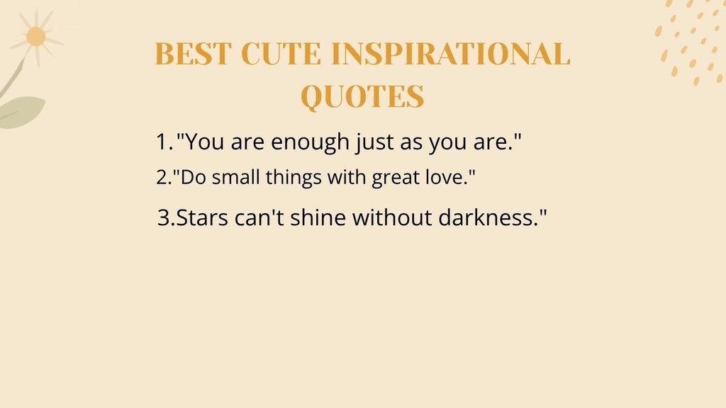 Best Cute Inspirational Quotes