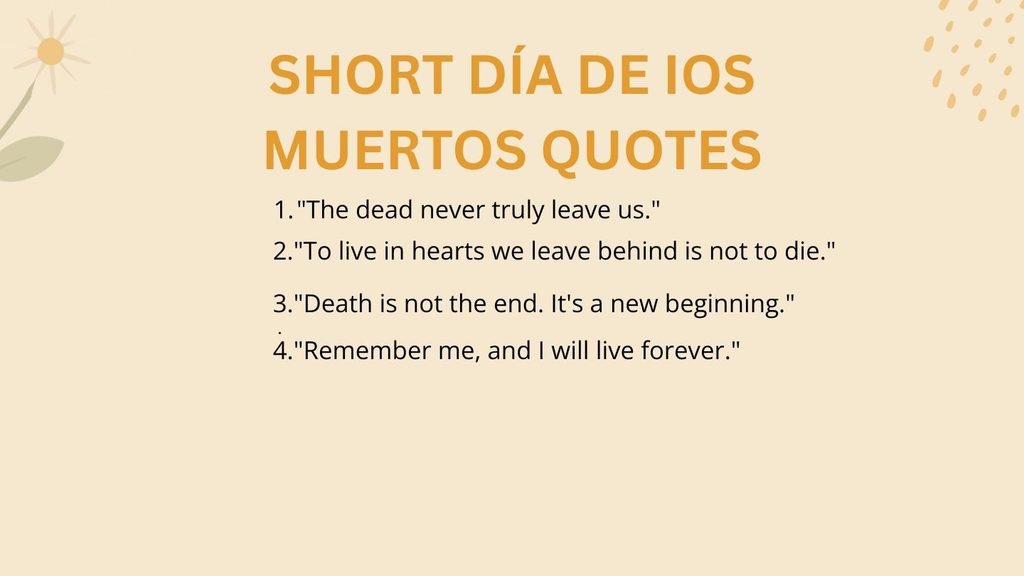 Short Día De Los Muertos Quotes