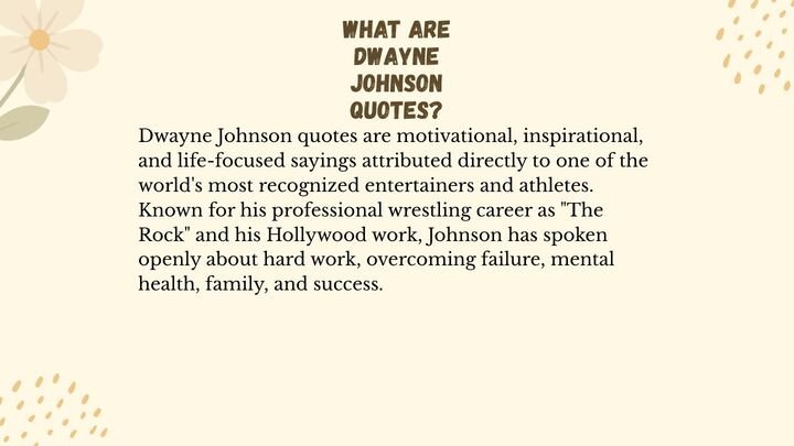 What Are Dwayne Johnson?