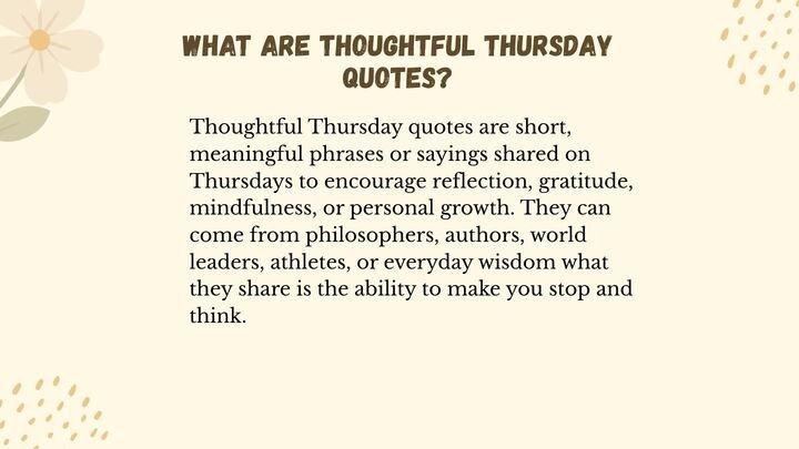 What Are Thoughtful Thursday Quotes?