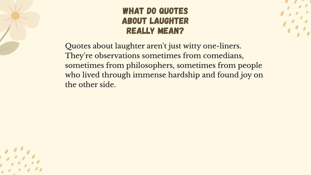 What Do Quotes About laughter