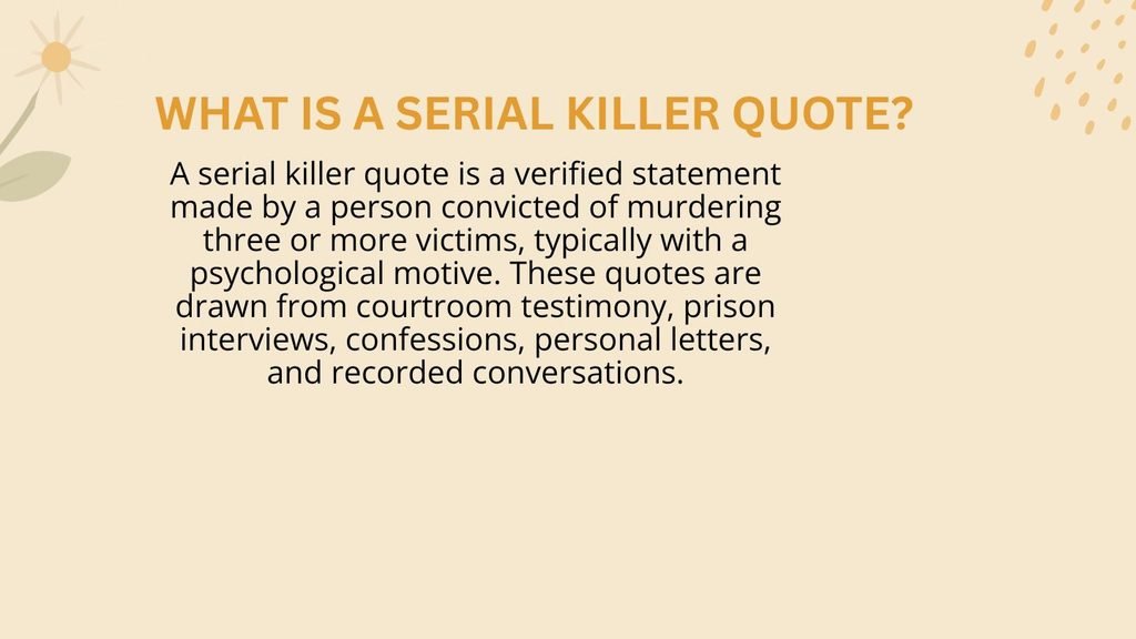 What Is a Serial Killer Quote?