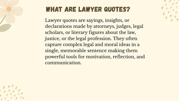 What Are Lawyer Quotes?