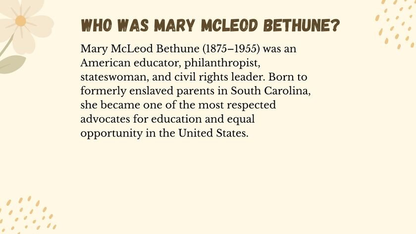 Who Was Mary McLeod Bethune?
