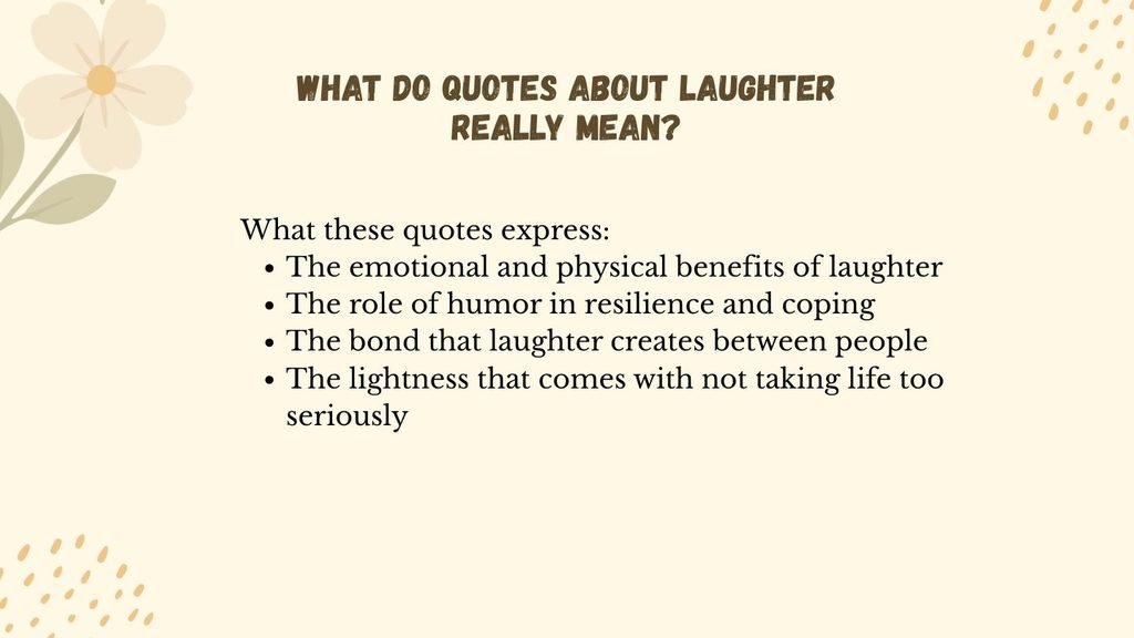 What Do Quotes About Laughter Really Mean?