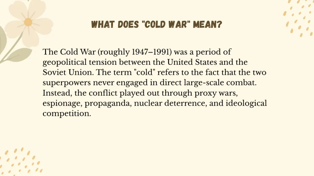 What Does "Cold War" Mean?