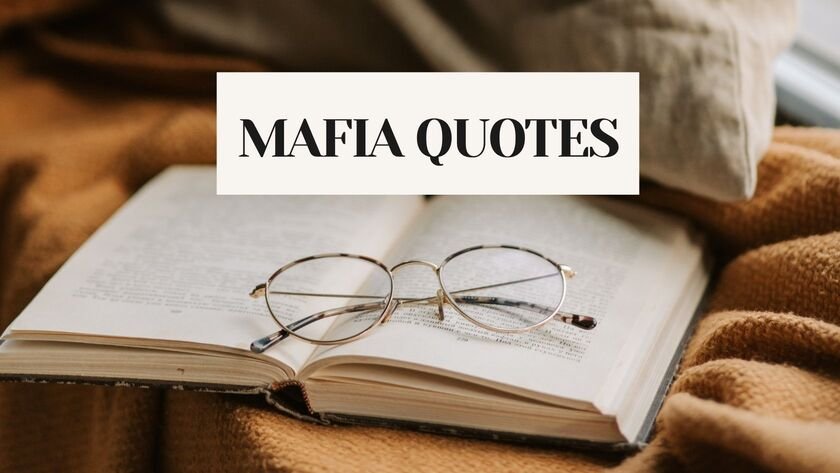 239+ The Best Mafia Quotes | That Hit Different (And Why)